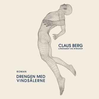 Claus Berg (f. 1972): Drengen med vindsålerne