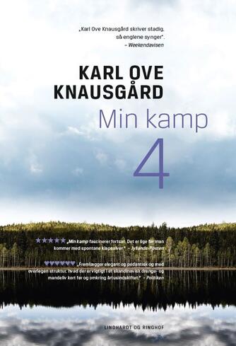 Karl Ove Knausgård: Min kamp. 4