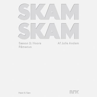 Julie Andem: Noora : råmanus