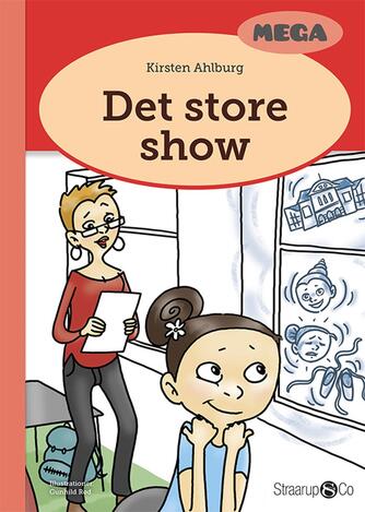 Kirsten Ahlburg: Det store show