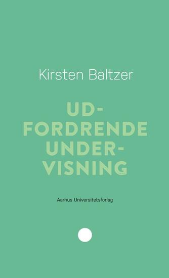 Kirsten Baltzer: Udfordrende undervisning