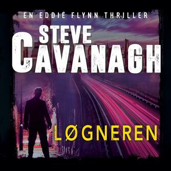 Steve Cavanagh: Løgneren