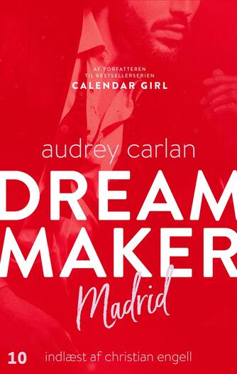 Audrey Carlan: Dream Maker - Madrid