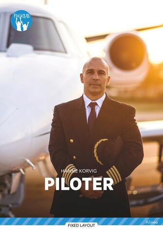 Hanne Korvig: Piloter