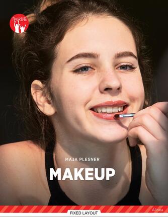 Maja Plesner: Makeup