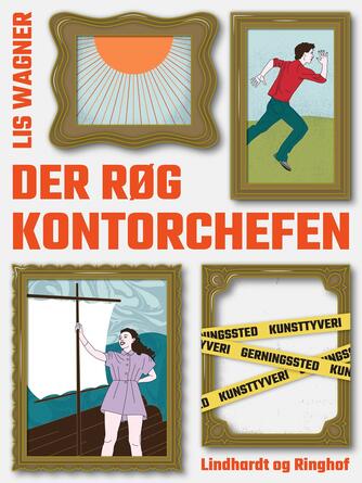 Lis Wagner (f. 1932): Der røg kontorchefen