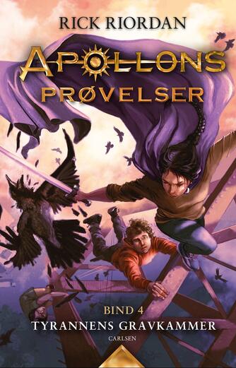 Rick Riordan: Tyrannens gravkammer