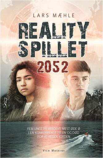 Lars Mæhle: Realityspillet 2052