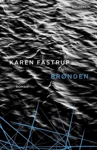 Karen Fastrup: Brønden