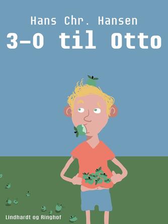 Hans Chr. Hansen (f. 1949): 3-0 til Otto (Stor Dingo)