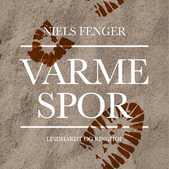 Niels Fenger: Varme spor