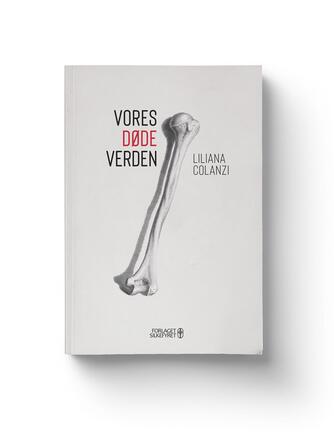 Liliana Colanzi (f. 1981): Vores døde verden