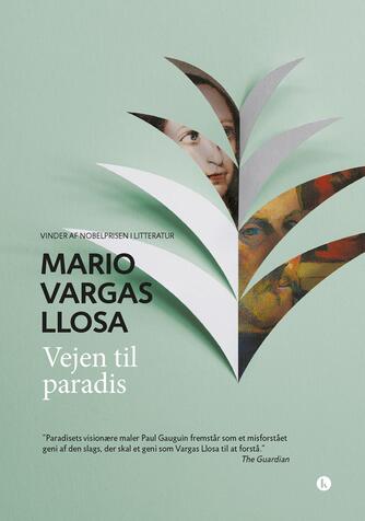 Mario Vargas Llosa: Vejen til paradis
