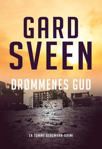 Gard Sveen: Drømmenes gud