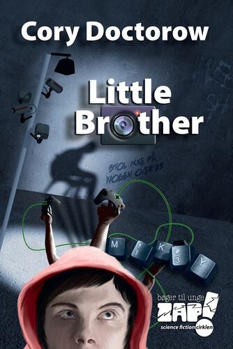 Cory Doctorow: Little Brother