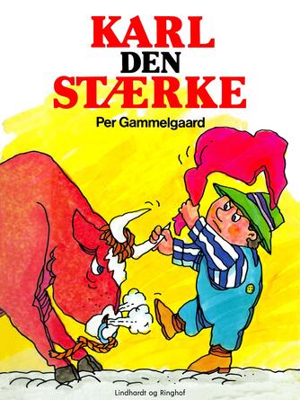 Per Gammelgaard: Karl den Stærke