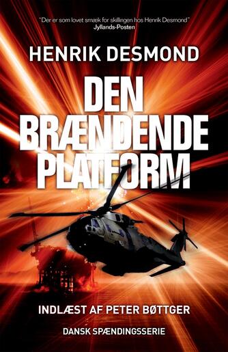 Henrik Desmond: Den brændende platform