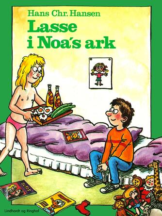 Hans Chr. Hansen (f. 1949): Lasse i Noa's ark