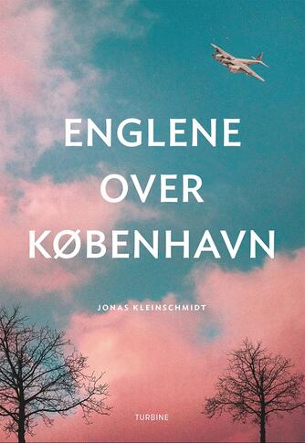 Jonas Kleinschmidt (f. 1982): Englene over København
