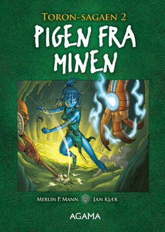 Merlin P. Mann: Pigen fra minen