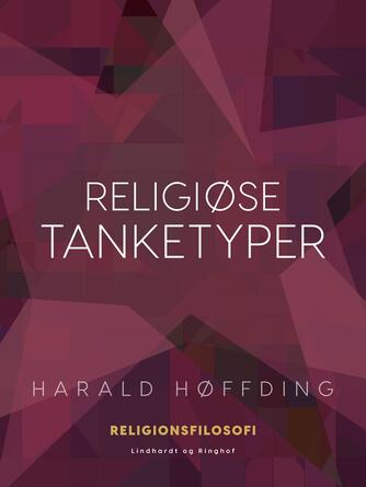 Harald Høffding: Religiøse Tanketyper