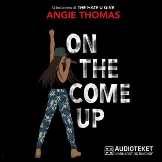 Angie Thomas: On the come up