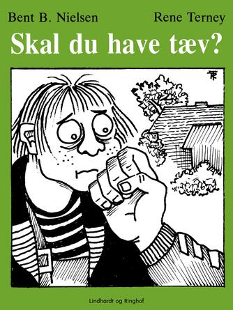 : Skal du have tæv?