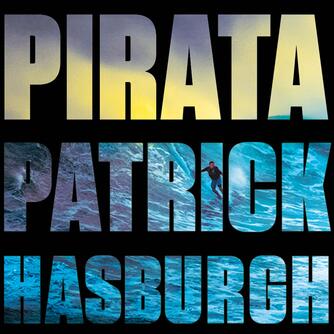 Patrick Hasburgh: Pirata