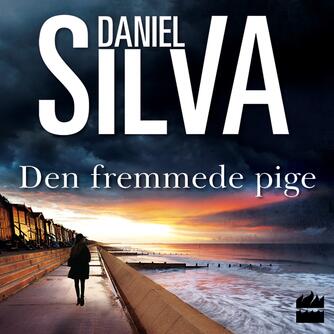 Daniel Silva: Den fremmede pige