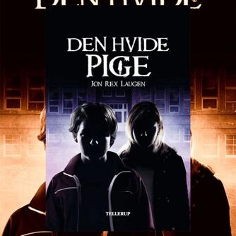 Jon Rex Laugen: Den hvide pige