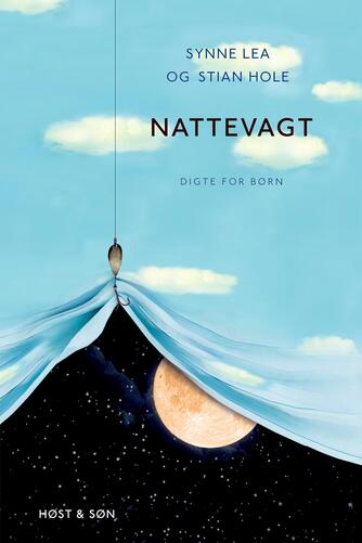 Synne Lea: Nattevagt : digte for børn