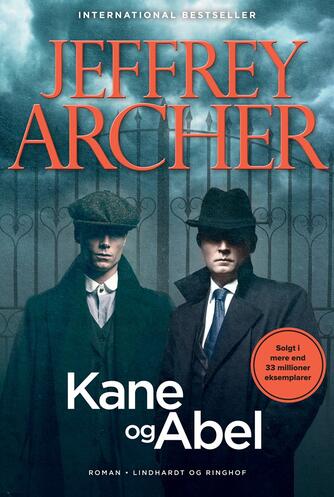 Jeffrey Archer: Kane og Abel : roman