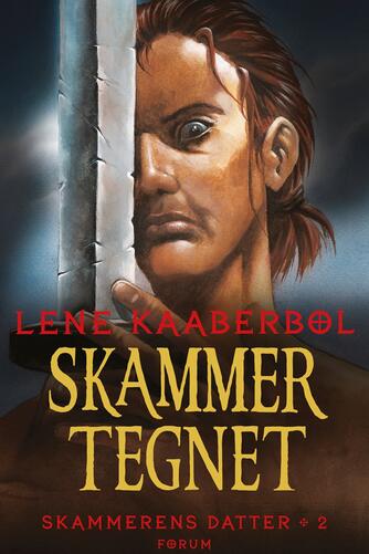 Lene Kaaberbøl: Skammertegnet