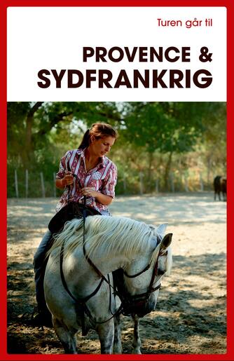 Frederik Crone: Turen går til Provence & Sydfrankrig