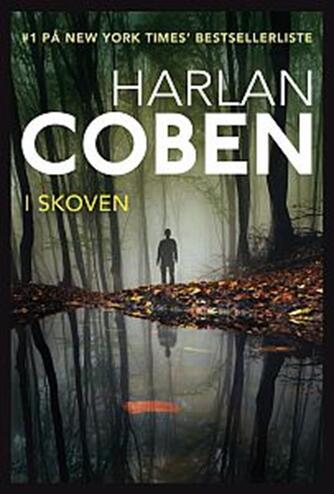 Harlan Coben: I skoven