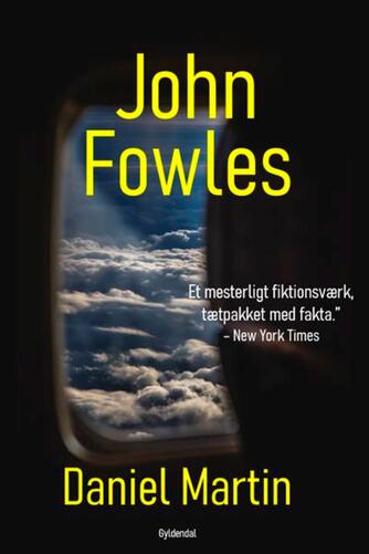 John Fowles: Daniel Martin (Ved Torsten Adler)