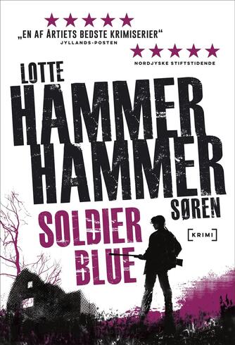 Lotte Hammer, Søren Hammer: Soldier Blue