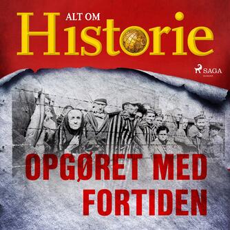 : Opgøret med fortiden