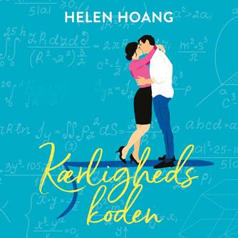 Helen Hoang: Kærlighedskoden : roman
