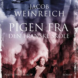 Jacob Weinreich: Pigen fra den franske skole