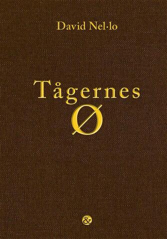 David Nel·lo (f. 1959): Tågernes ø