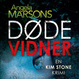 Angela Marsons: Døde vidner