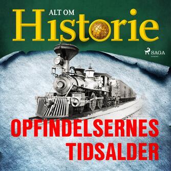 : Opfindelsernes tidsalder