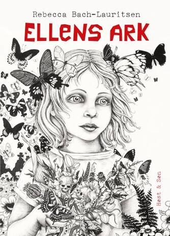 Rebecca Bach-Lauritsen: Ellens ark