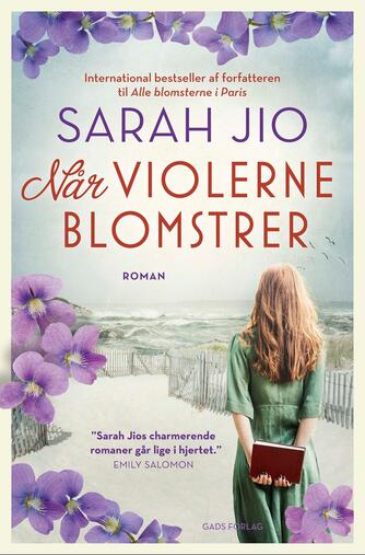 Sarah Jio: Når violerne blomstrer