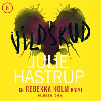 Julie Hastrup: Vildskud