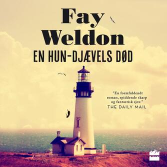 Fay Weldon: En hun-djævels død