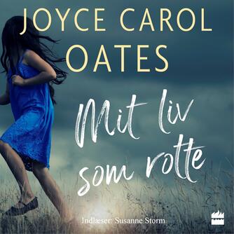 Joyce Carol Oates: Mit liv som rotte