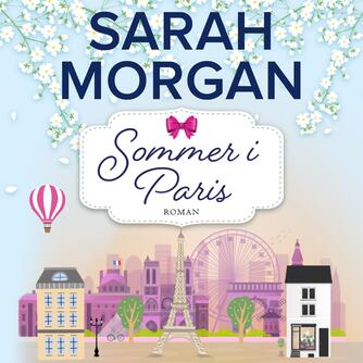 Sarah Morgan (f. 1948): Sommer i Paris