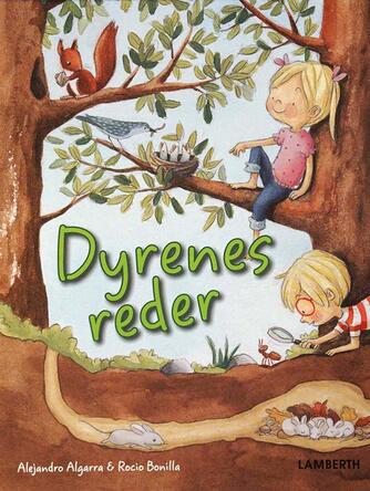 Alejandro Algarra, Rocio Bonilla: Dyrenes reder